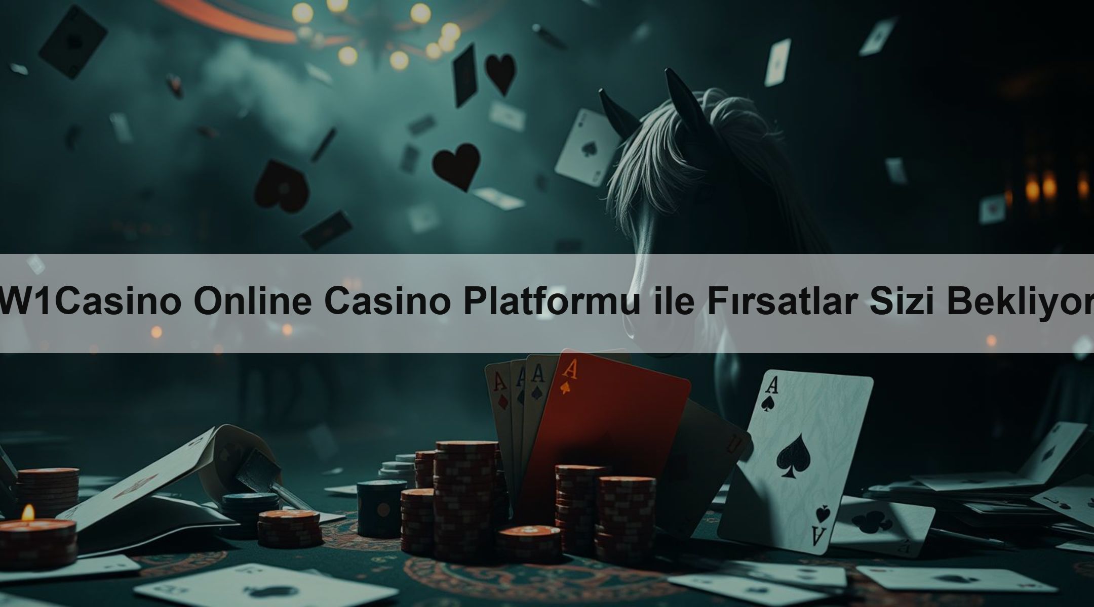 W1Casino Online Casino Platformu ile Fırsatlar Sizi Bekliyor