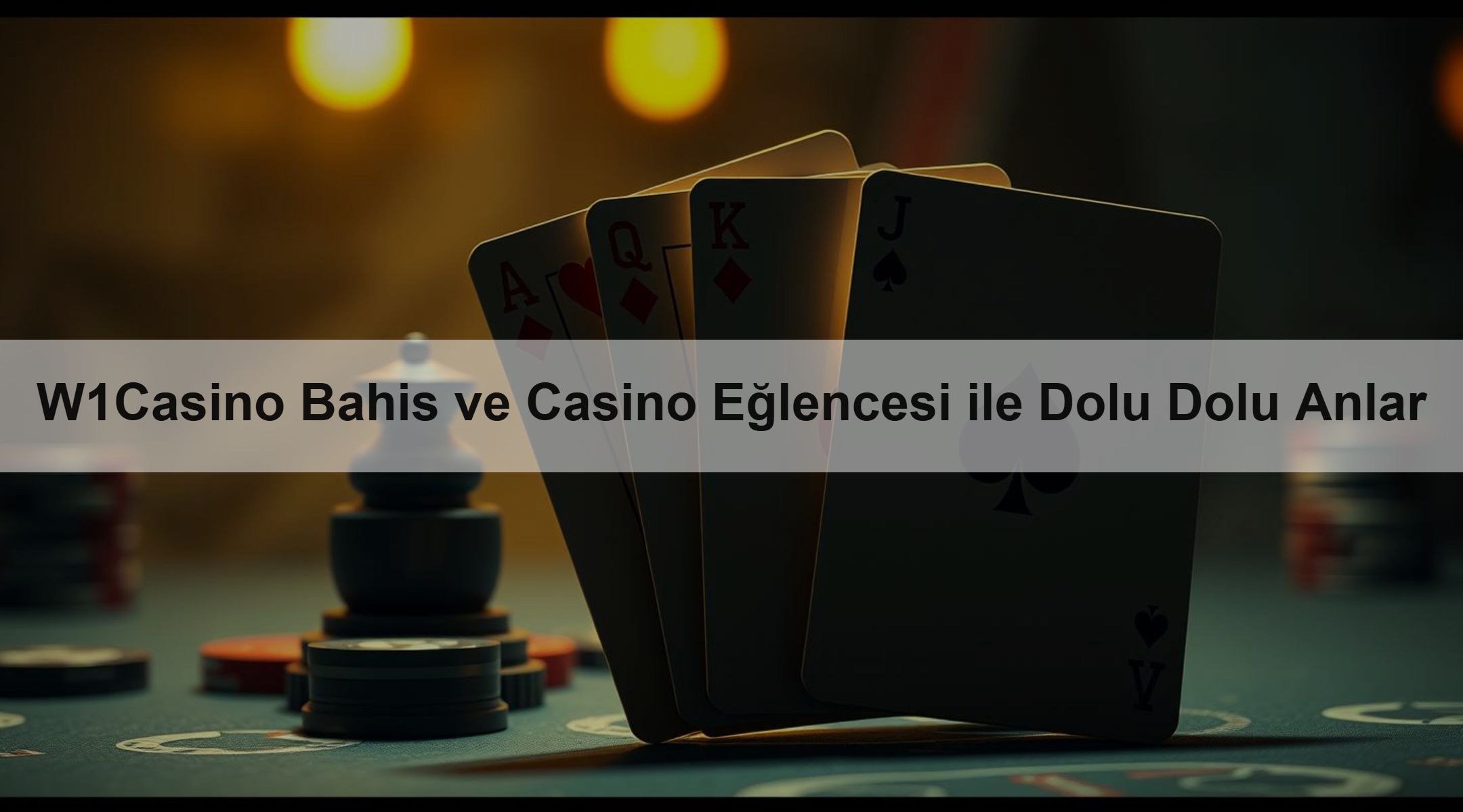 W1Casino Bahis ve Casino Eğlencesi ile Dolu Dolu Anlar